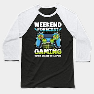 Weekend Forecast Gaming With a Chance of Sleeping Baseball T-Shirt